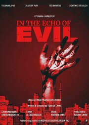 In the Echo of Evil - лучший фильм в фильмографии Domenic De Souza