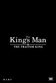 King’s Man: Монарх-предатель из фильмографии Мэттью Вон в главной роли.