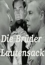 Братья Лаутензак из фильмографии Рольф Хоппе в главной роли.