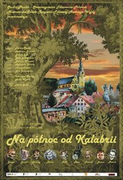 К северу от Калабрии из фильмографии Радослав Ладчук в главной роли.