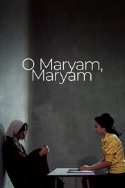 O Maryam, Maryam - лучший фильм в фильмографии Наргиза Салмонова