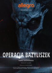 Польские легенды: Операция «Василиск» - лучший фильм в фильмографии Lukasz Laskowski