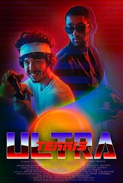 Ultra Tennis из фильмографии Юра Жиров в главной роли.