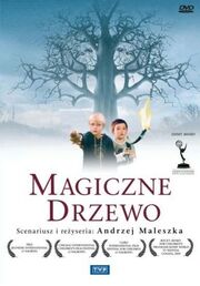 Волшебное дерево из фильмографии Кристина Рутковска в главной роли.