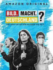 Bild.Macht.Deutschland? - лучший фильм в фильмографии Armin Laschet