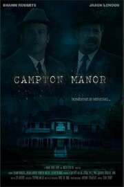 Поместье Кэмптон - лучший фильм в фильмографии Энтони Стракуцци