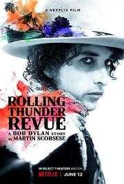 Rolling Thunder Revue: История Боба Дилана глазами Мартина Скорсезе из фильмографии Маргарет Бодд в главной роли.