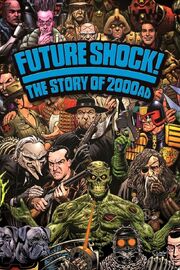 Футурошок! История журнала комиксов «2000 AD» - лучший фильм в фильмографии Шон Хоган