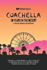 Coachella: 20 лет в пустыне - лучший фильм в фильмографии Ким Дил