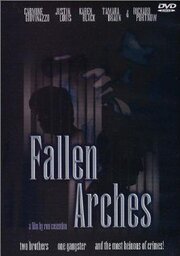 Fallen Arches из фильмографии Тим Колсери в главной роли.