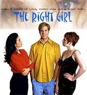 The Right Girl - лучший фильм в фильмографии Диана Миа Цеваллос