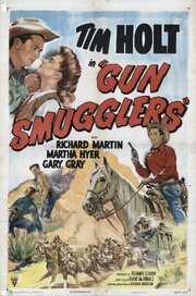 Gun Smugglers из фильмографии Монте Монтаг в главной роли.