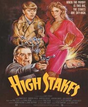 High Stakes - лучший фильм в фильмографии Джек Уэбстер