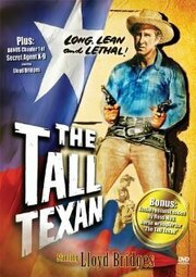 The Tall Texan из фильмографии Ли Дж. Кобб в главной роли.