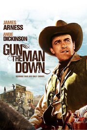 Gun the Man Down из фильмографии Виктор А. Гангелин в главной роли.