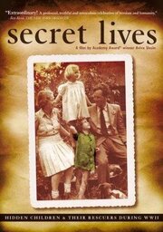 Secret Lives: Hidden Children and Their Rescuers During WWII из фильмографии Джон Зорн в главной роли.