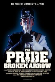 The Pride of Broken Arrow - лучший фильм в фильмографии Sandra Freeding Myers