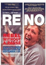 Reno: Rebel Without a Pause из фильмографии Лиза Леоне в главной роли.