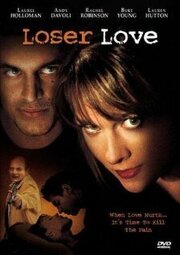 Loser Love - лучший фильм в фильмографии Фелипе Гонзалез