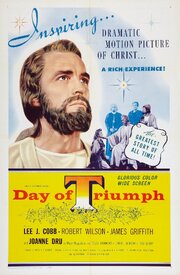 Day of Triumph из фильмографии Ли Дж. Кобб в главной роли.