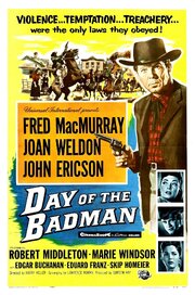 Day of the Badman из фильмографии Генри Уиллс в главной роли.