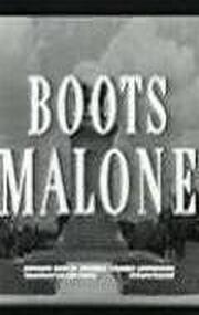 Boots Malone из фильмографии Дик Гордон в главной роли.