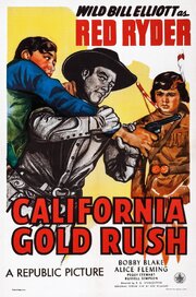 California Gold Rush из фильмографии Генри Уиллс в главной роли.