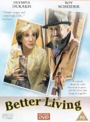 Better Living - лучший фильм в фильмографии Джордж Ф. Уолкер