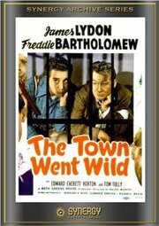 The Town Went Wild - лучший фильм в фильмографии Джилл Браунинг