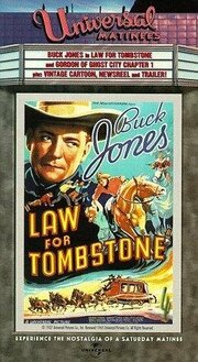 Law for Tombstone из фильмографии Джон Хиксон в главной роли.