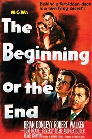 The Beginning or the End - лучший фильм в фильмографии Годфри Тирл