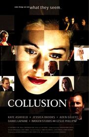 Collusion - лучший фильм в фильмографии Коллин Геймс