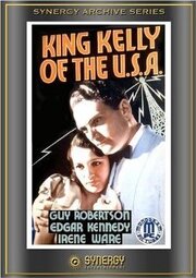 King Kelly of the U.S.A. из фильмографии Ховард Хиггин в главной роли.