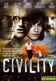 Civility - лучший фильм в фильмографии Дэннис Мур