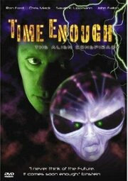 Time Enough из фильмографии Декстер Флетчер в главной роли.