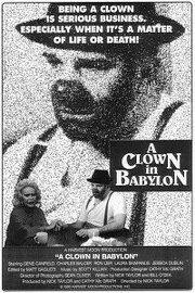 A Clown in Babylon из фильмографии Джо Зарро в главной роли.