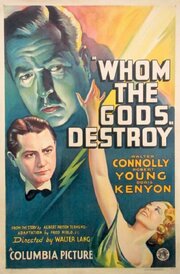 Whom the Gods Destroy из фильмографии Феликс Янг в главной роли.