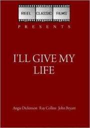 I'll Give My Life из фильмографии Сэм Флинт в главной роли.