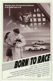 Born to Race из фильмографии Эд Грейди в главной роли.