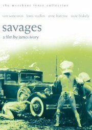 Savages из фильмографии Льюис Дж. Стэдлен в главной роли.