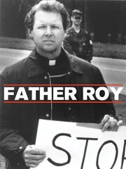 Father Roy: Inside the School of Assassins - лучший фильм в фильмографии Роберт Рише