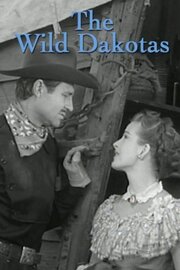 The Wild Dakotas из фильмографии Уолли Браун в главной роли.