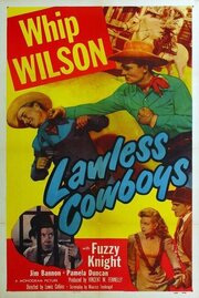 Lawless Cowboys из фильмографии Маршалл Рид в главной роли.