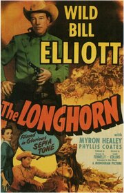 The Longhorn из фильмографии Маршалл Рид в главной роли.