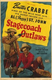 Stagecoach Outlaws из фильмографии Джек Эванс в главной роли.