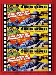 Bad Men of Thunder Gap из фильмографии Арти Ортего в главной роли.