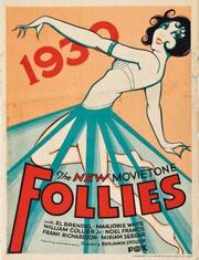 New Movietone Follies of 1930 из фильмографии Уильям Колье мл. в главной роли.