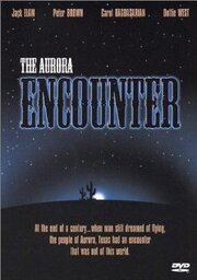 The Aurora Encounter из фильмографии Джордж «Спанки» МакФарланд в главной роли.