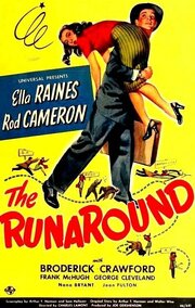 The Runaround из фильмографии Берт Мурхаус в главной роли.