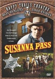 Susanna Pass из фильмографии Р. Дэйл Баттс в главной роли.